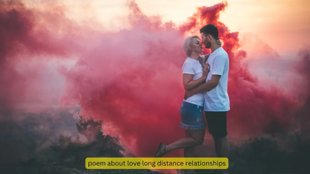 poem about love long distance relationships